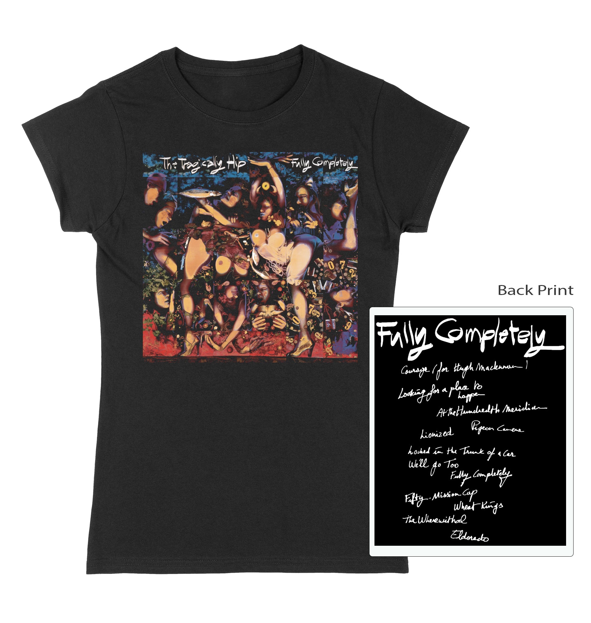 The Tragically Hip Fully Completely Back T-shirt